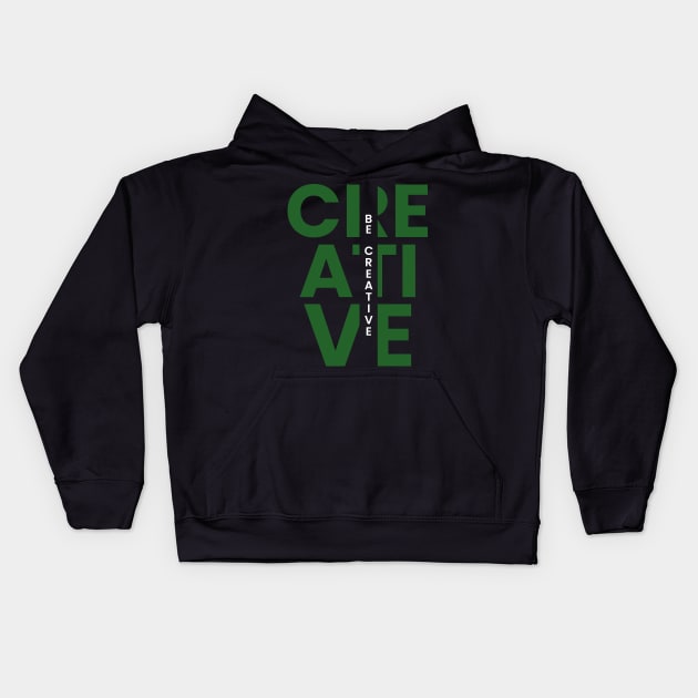 Be creative Kids Hoodie by emofix